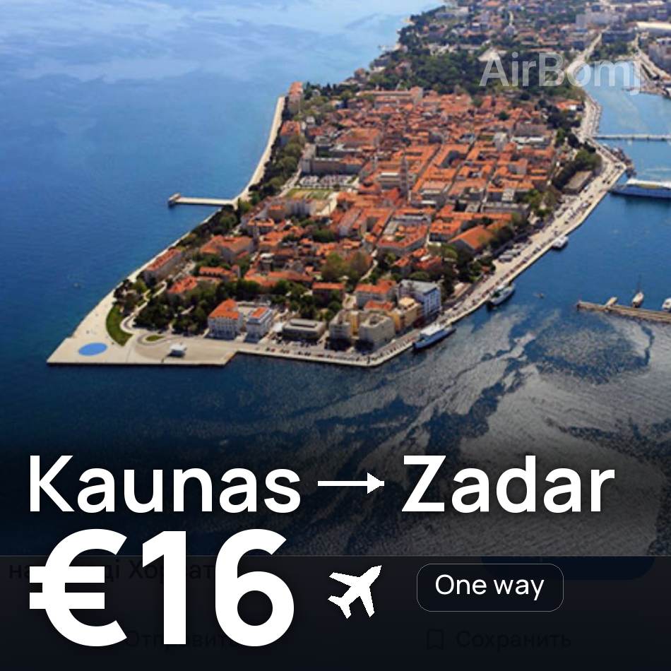 Flugticket: Kaunas — Zadar, €16