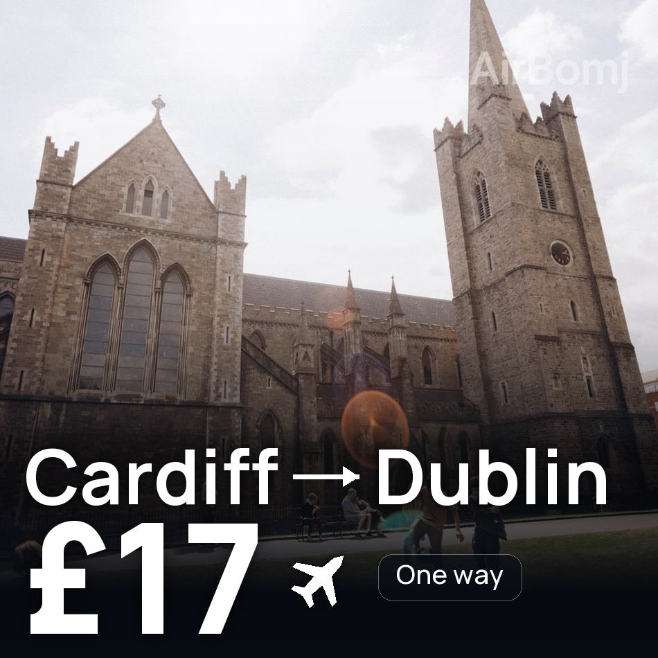Bilet de avion: Cardiff — Dublin, £17