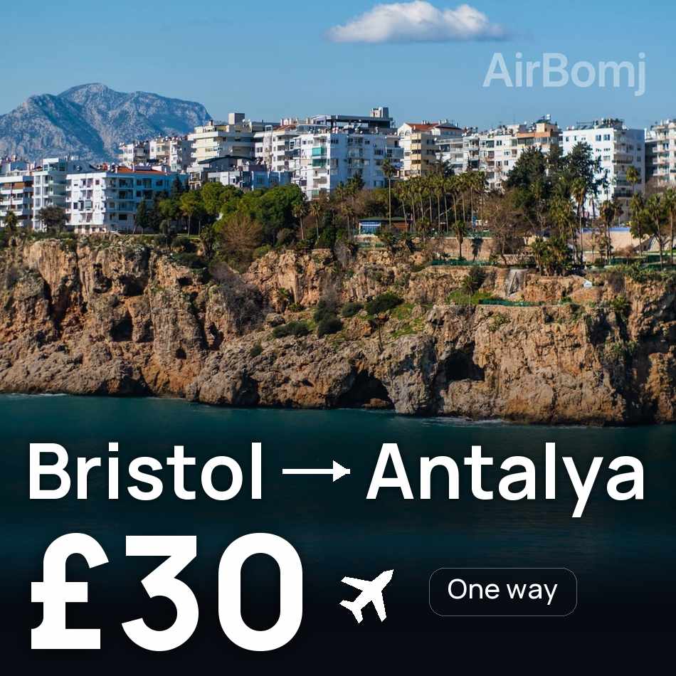 Bilet de avion: Bristol — Antalya, £30