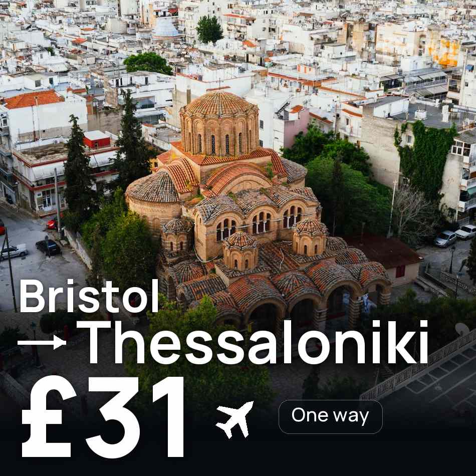 Bilet de avion: Bristol — Thessaloniki, £31