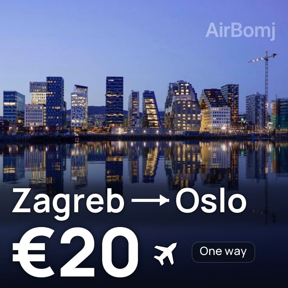 Flugticket: Zagreb — Oslo, €20