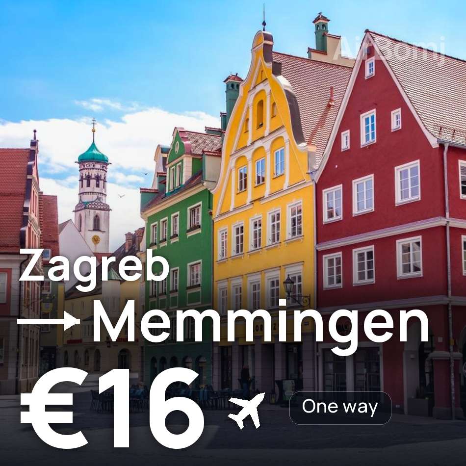 Flugticket: Zagreb — Memmingen, €16