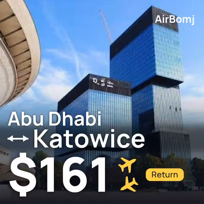 Abu Dhabi → Katowice for $161