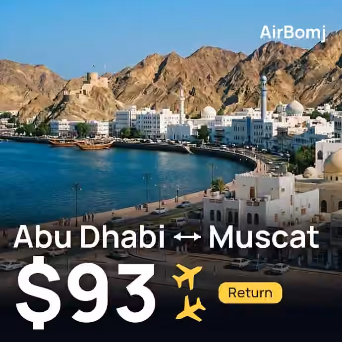Abu Dhabi → Muscat for $93
