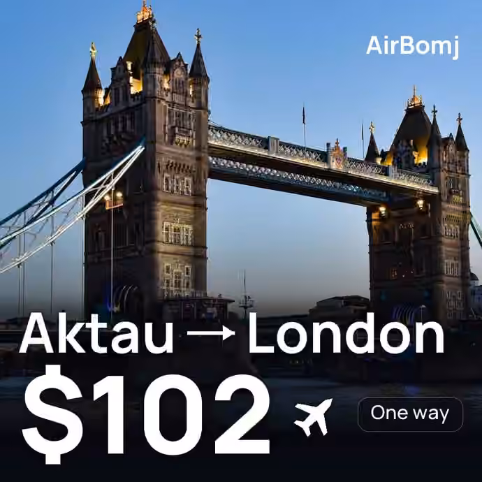 Aktau → London for $102