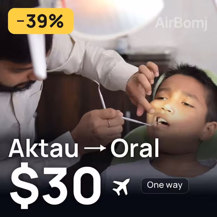 Aktau → Oral for $30