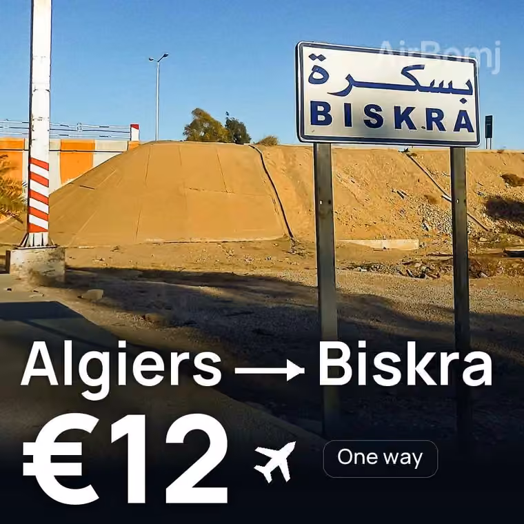 Algiers → Biskra for €12