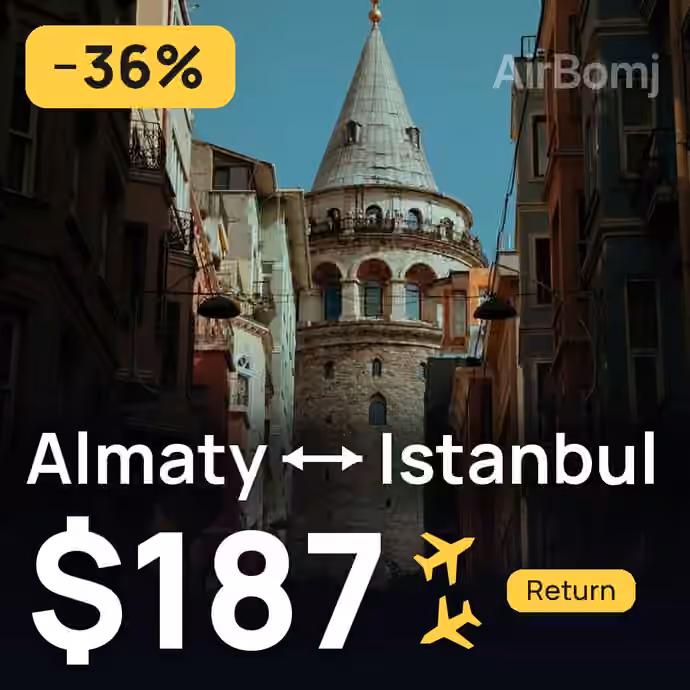 Almaty → Istanbul for $187