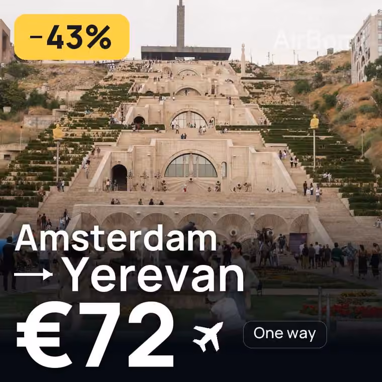 Amsterdam → Yerevan for €72