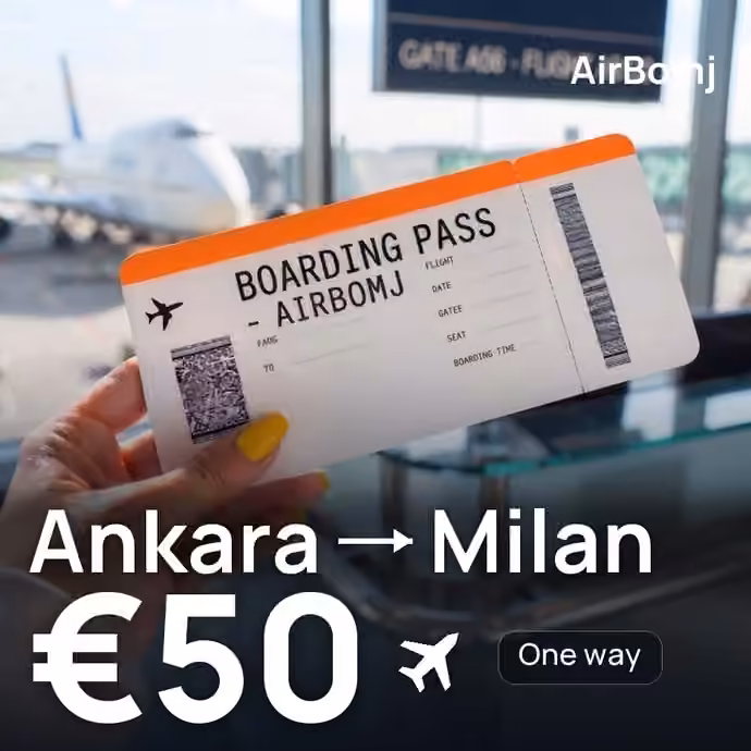 Ankara → Milan for €50
