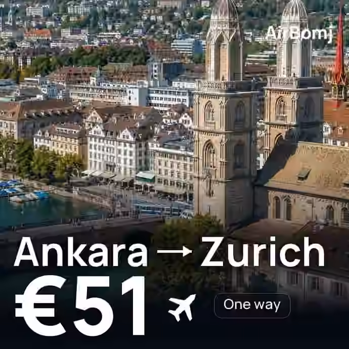 Ankara → Zurich for €51