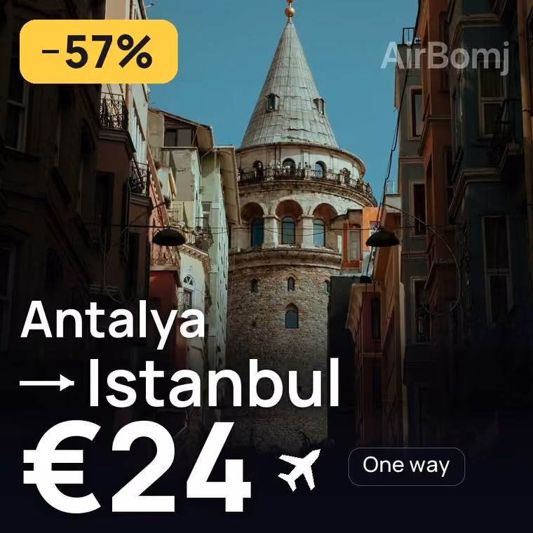 Antalya → Istanbul for €24