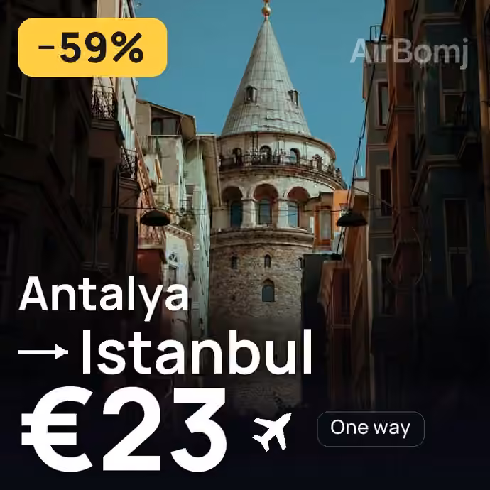 Antalya → Istanbul for €23