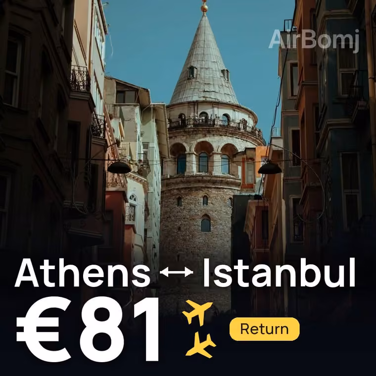 Athens → Istanbul for €81