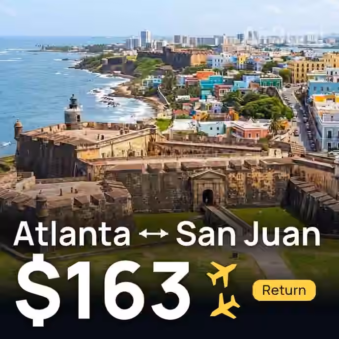 Atlanta → San Juan for $163