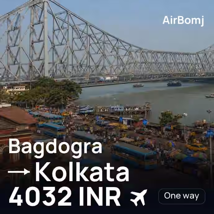 Bagdogra → Kolkata for 4032 INR