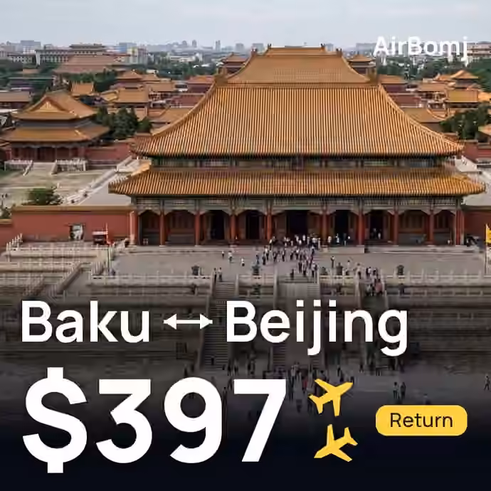 Baku → Beijing for $397