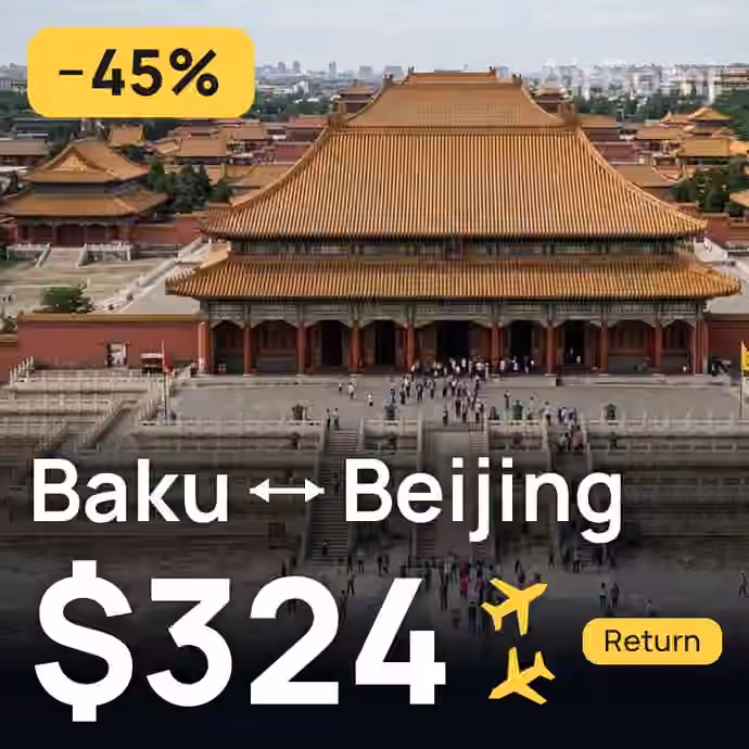Baku → Beijing for $324