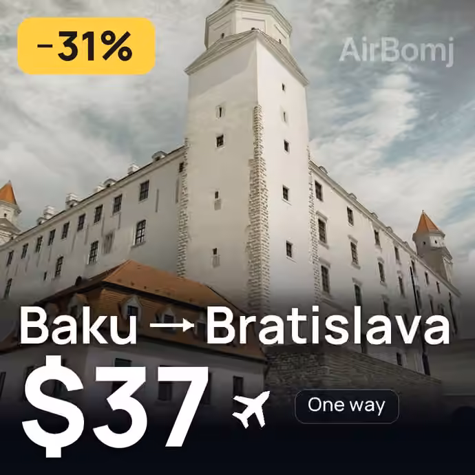 Baku → Bratislava for $37
