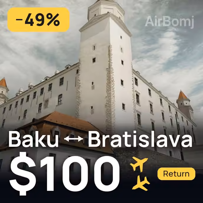 Baku → Bratislava for $100