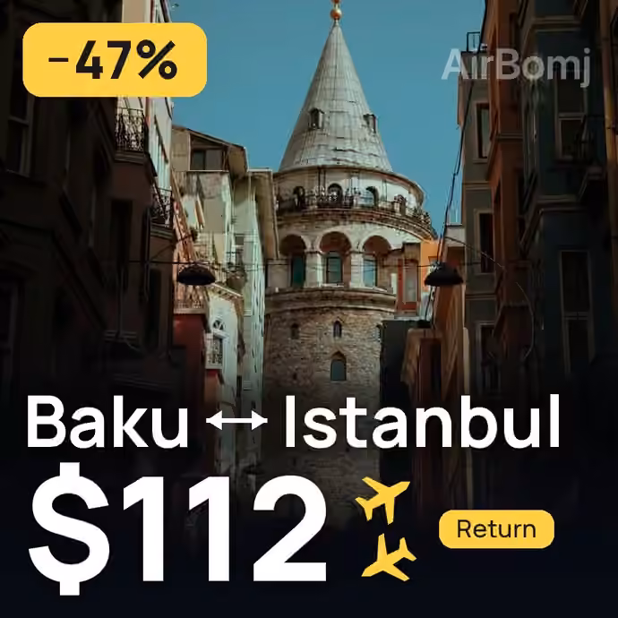 Baku → Istanbul for $112