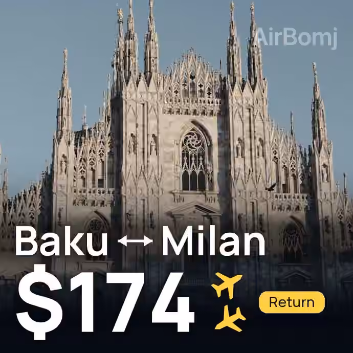 Baku → Milan for $174
