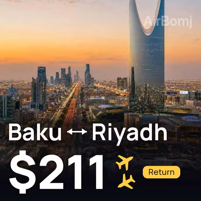 Baku → Riyadh for $211