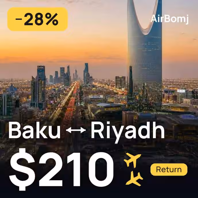 Baku → Riyadh for $210
