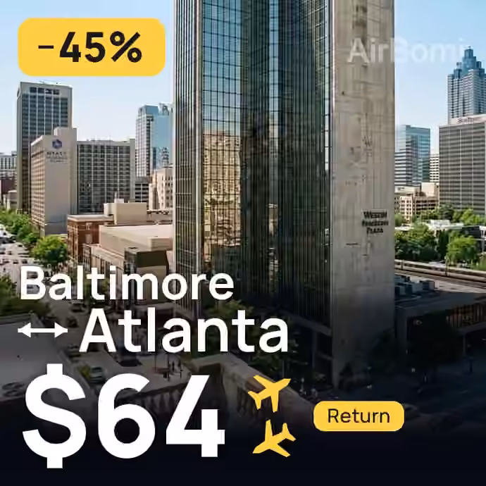 Baltimore → Atlanta for $64