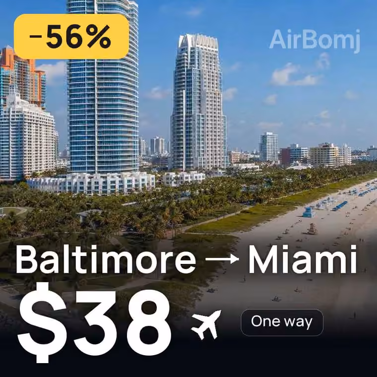 Baltimore → Miami for $38