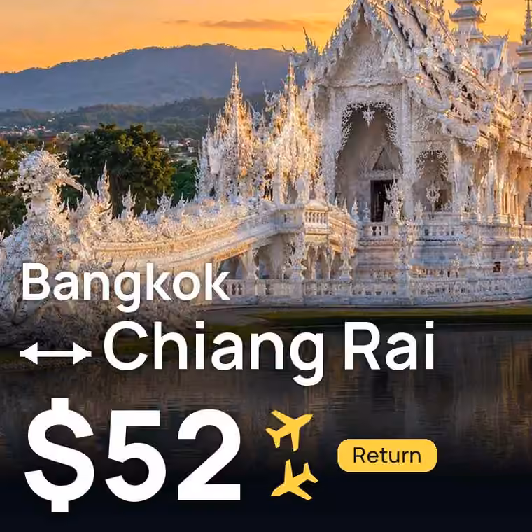 Bangkok → Chiang Rai for $52