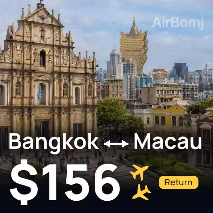 Bangkok → Macau for $156