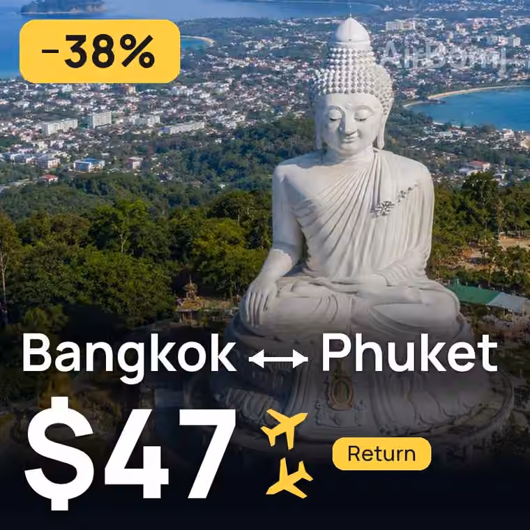 Bangkok → Phuket for $47