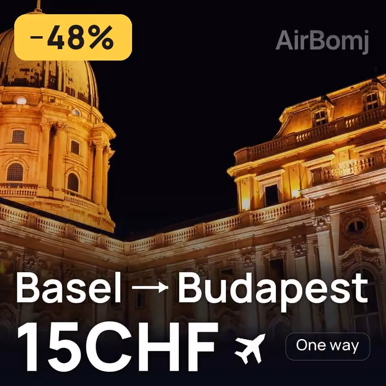 Basel → Budapest for 15 CHF