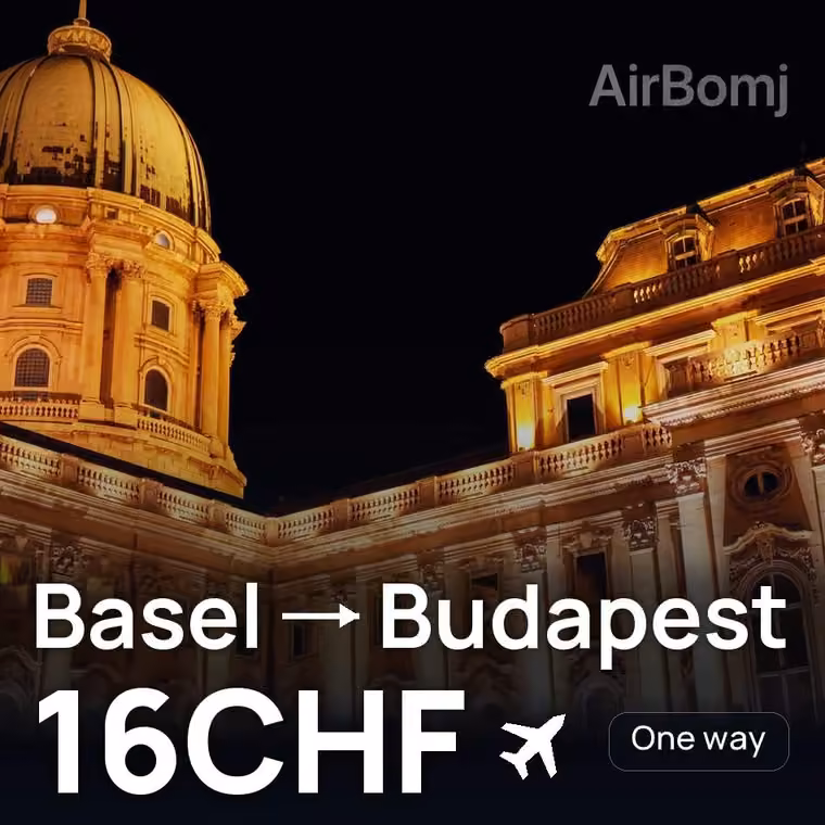 Basel → Budapest for 16 CHF