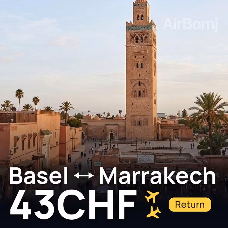 Basel → Marrakech for 43 CHF