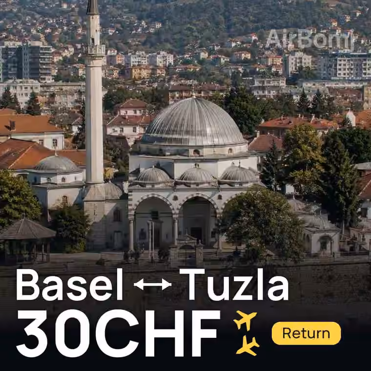 Basel → Tuzla for 30 CHF