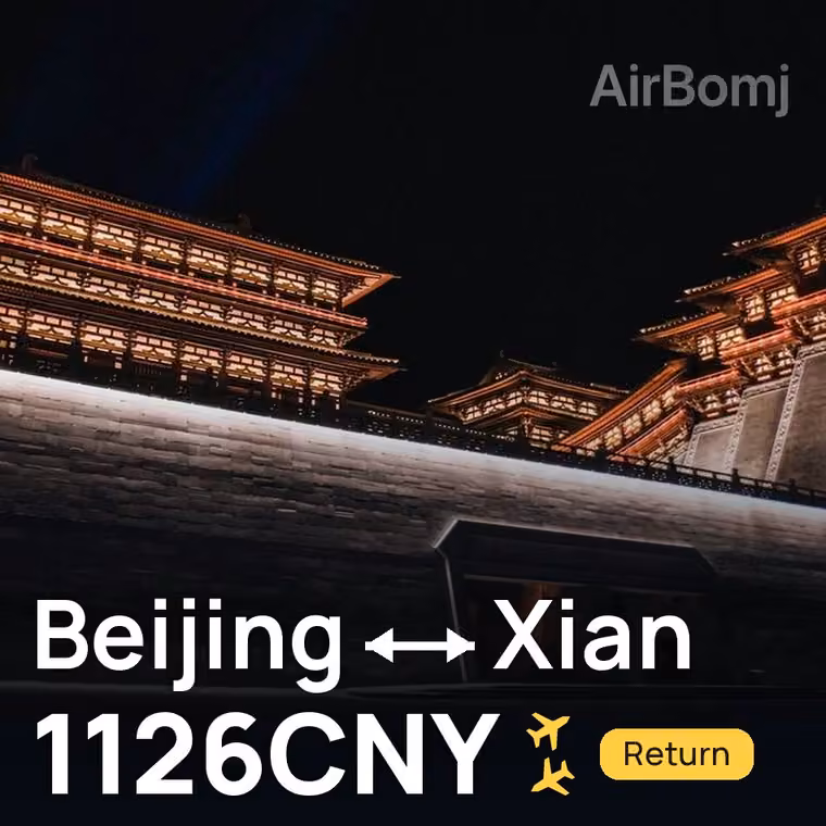 Beijing → Xian for 1126 CNY