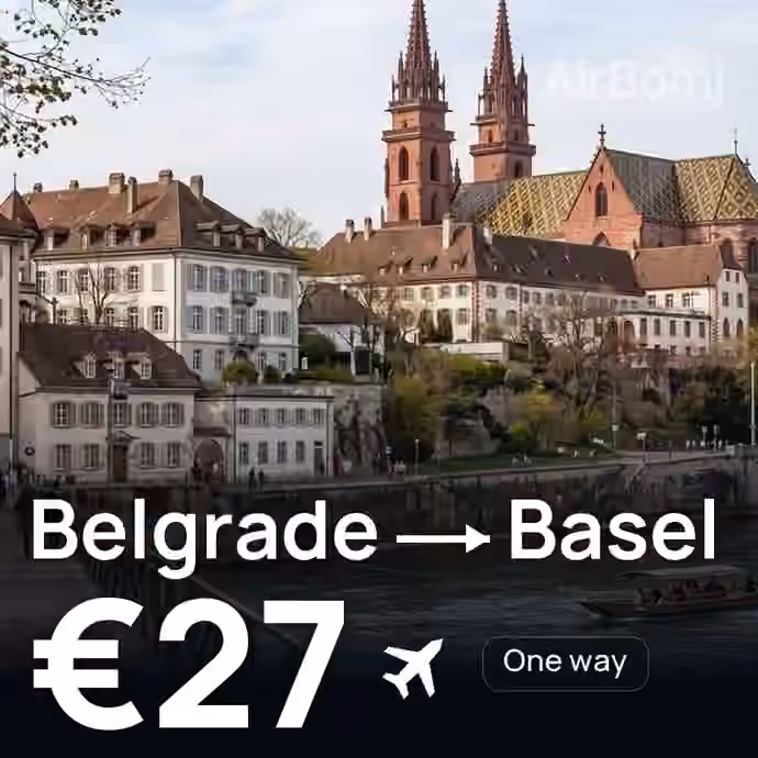 Belgrade → Basel for €27