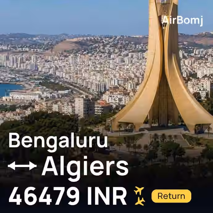 Bengaluru → Algiers for 46479 INR