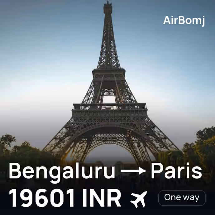 Bengaluru → Paris for 19601 INR
