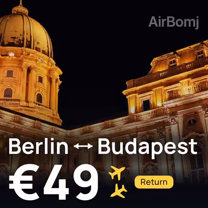 Berlin → Budapest for €49