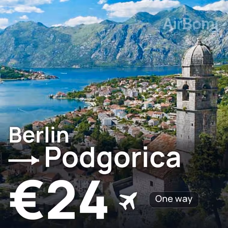 Berlin → Podgorica for €24