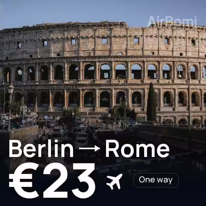 Berlin → Rome for €23