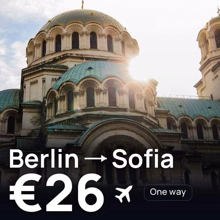 Berlin → Sofia for €26