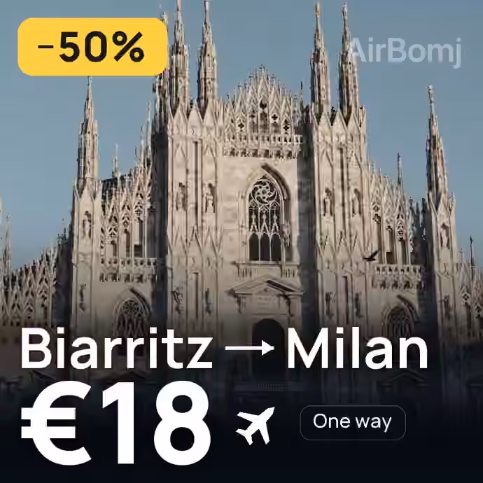 Biarritz → Milan for €18