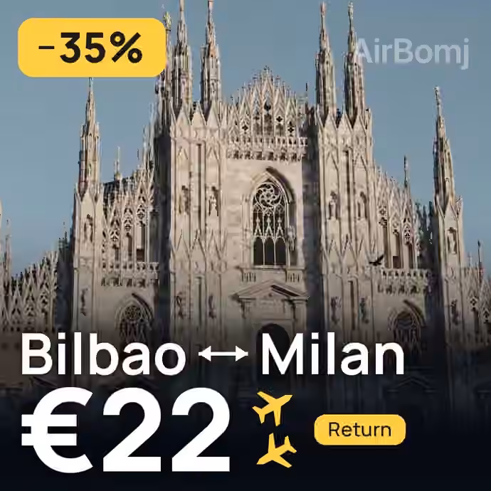 Bilbao → Milan for €22