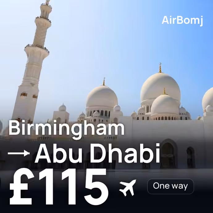 Birmingham → Abu Dhabi for £115