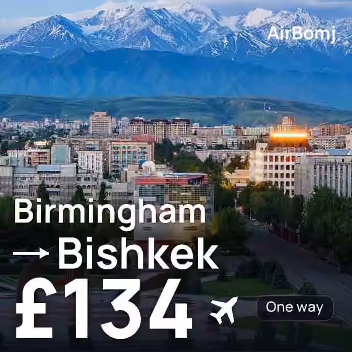Birmingham → Bishkek for £134