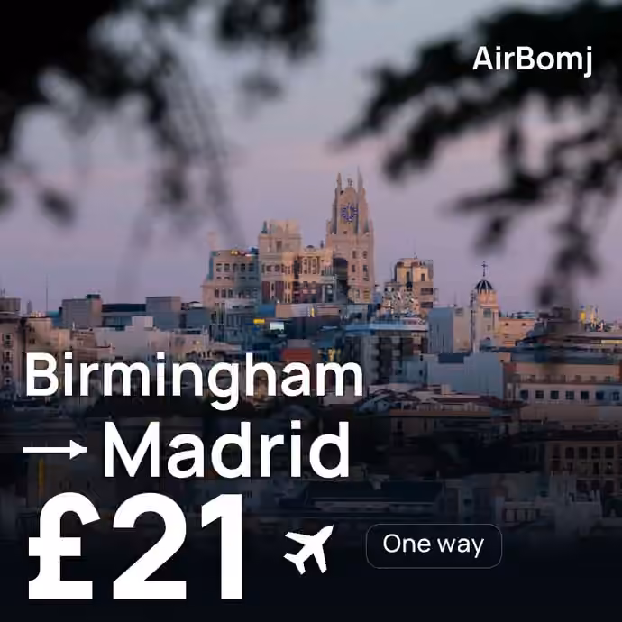Birmingham → Madrid for £21